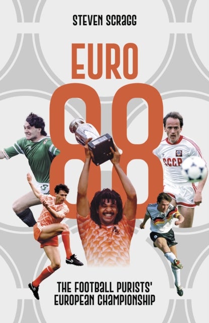 Euro 88 - The Football Purists' European Championship