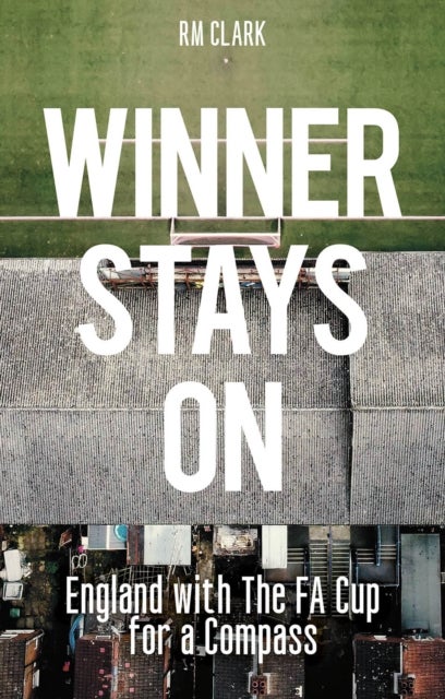 Winner Stays On - England with the FA Cup for a Compass