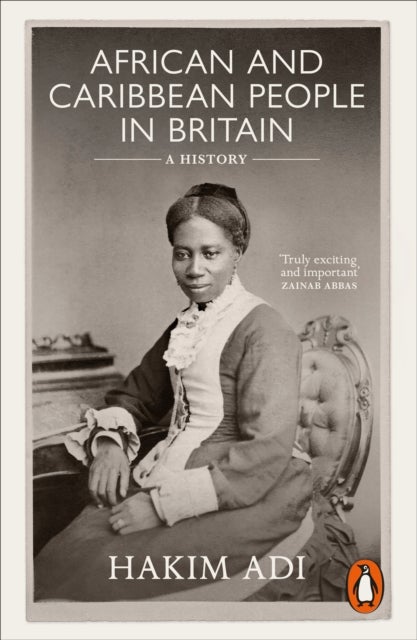 African and Caribbean People in Britain - A History