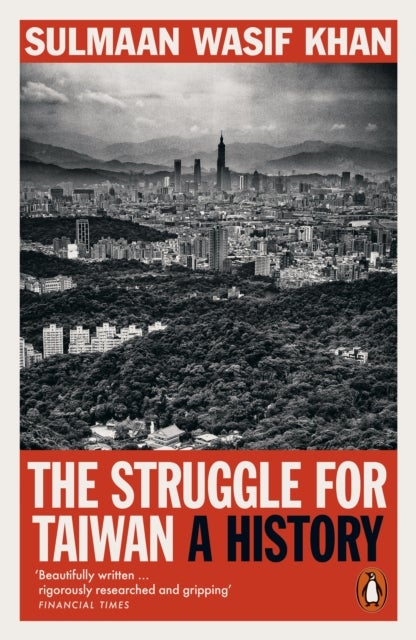 Struggle for Taiwan - A History