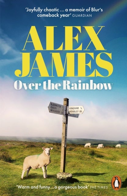 Over the Rainbow - Tales from an Unexpected Year