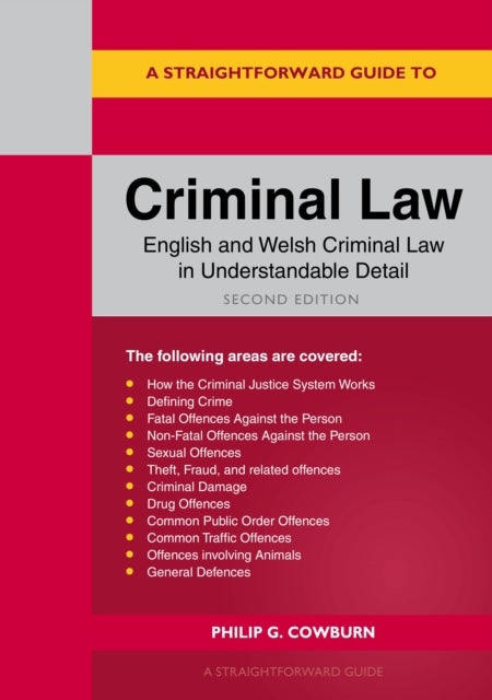 A Straightforward Guide to Criminal Law - Second Edition