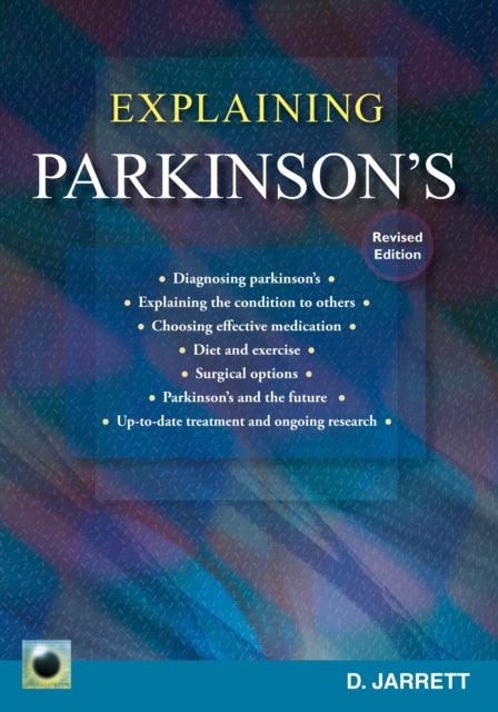 An Emerald Guide to Explaining Parkinson''s - Revised Edition 2025