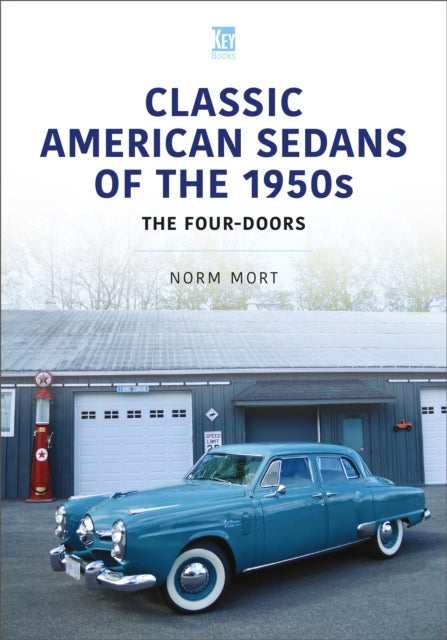 Classic American Sedans of the 1950s - The Four-Doors