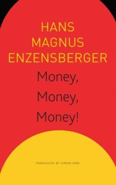 Money, Money, Money! ¿ A Short Lesson in Economics