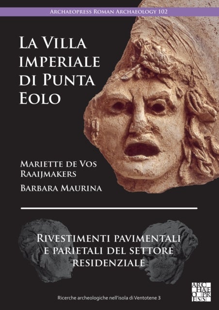 La Villa imperiale di Punta Eolo: Rivestimenti pavimentali e parietali del settore residenziale - Rivestimenti Pavimentali E Parietali del Settore Residenziale