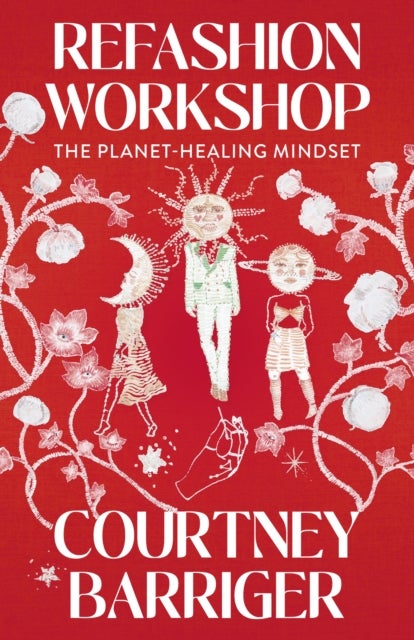 ReFashion Workshop – The Planet–Healing Mindset - The Planet-Healing Mindset