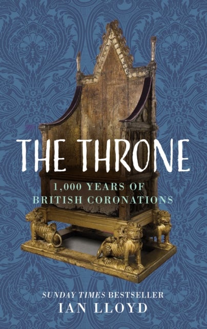 Throne - 1,000 Years of British Coronations