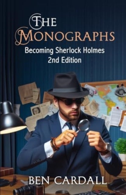 The Monographs - Becoming Sherlock Holmes