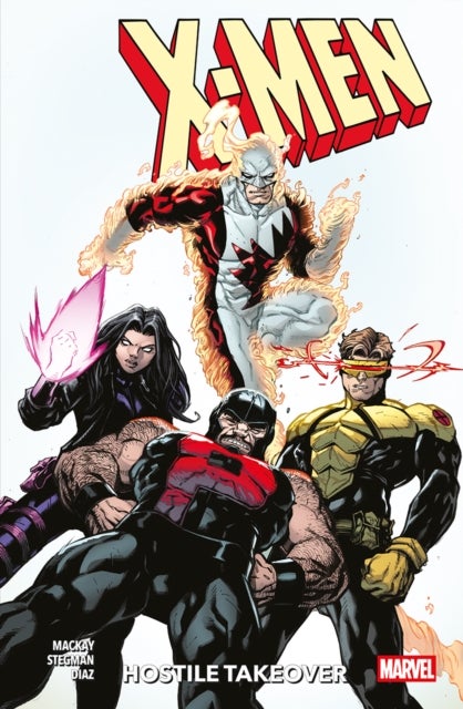 X-Men Vol. 2: Hostile Takeover