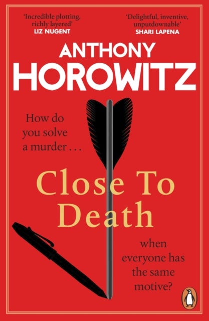 Close to Death - How do you solve a murder … when everyone has the same motive? (Hawthorne, 5)
