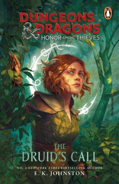 Dungeons & Dragons: Honor Among Thieves: The Druid''s Call
