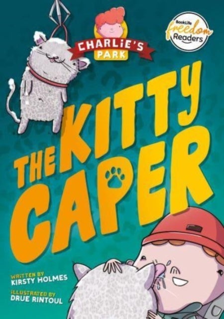 Kitty Caper (Charlie''s Park #4)