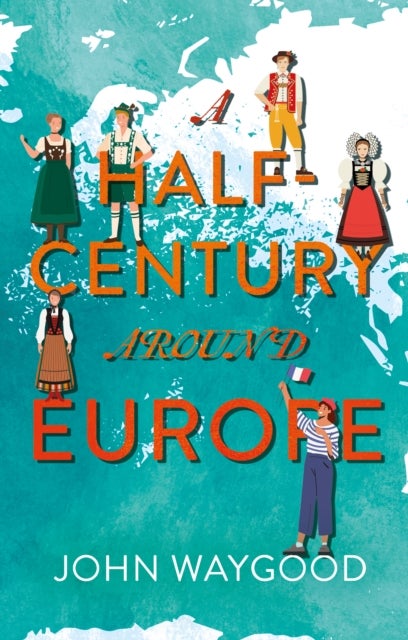 Half-Century around Europe