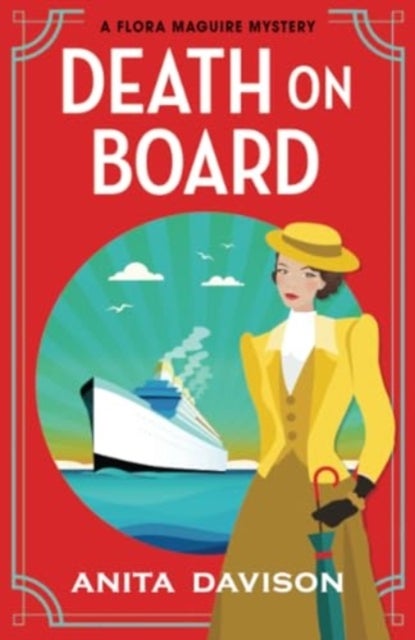 Death On Board - The first in an addictive, historical cozy mystery series from Anita Davison