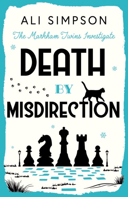 Death by Misdirection - The Markham Twins Investigate