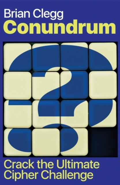 Conundrum - Crack the Ultimate Cipher Challenge