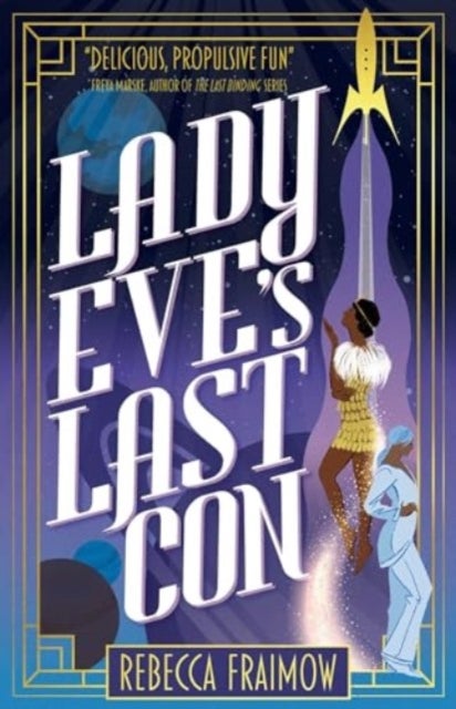 Lady Eve''s Last Con