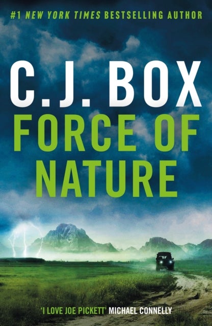Force of Nature - A heart-racing thriller in the acclaimed Joe Pickett Western saga, now a TV hit.