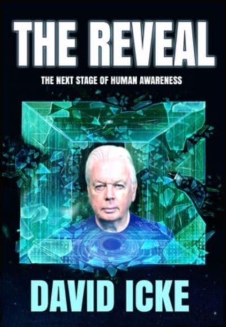 The Reveal - The next stage of human awareness