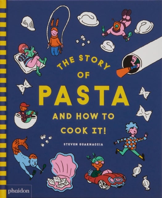 Story of Pasta and How to Cook It!
