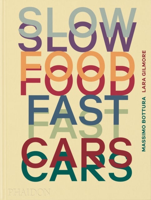Slow Food, Fast Cars - Casa Maria Luigia - Stories and Recipes
