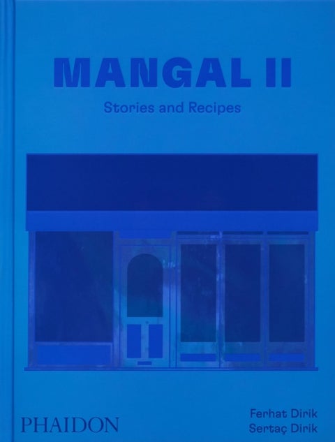 Mangal II - Stories and Recipes