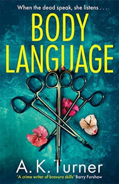 Body Language - The must-read forensic mystery set in Camden Town