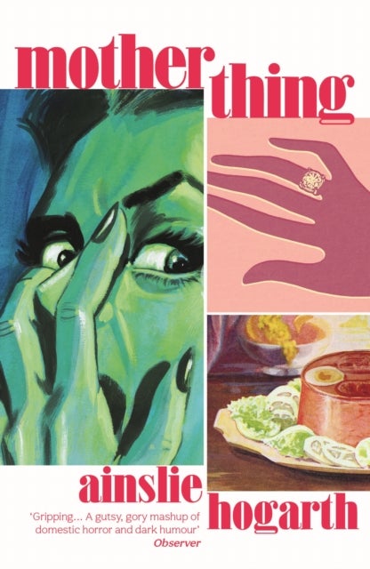 Motherthing - 'A gruesome, blackly funny feminist horror story'