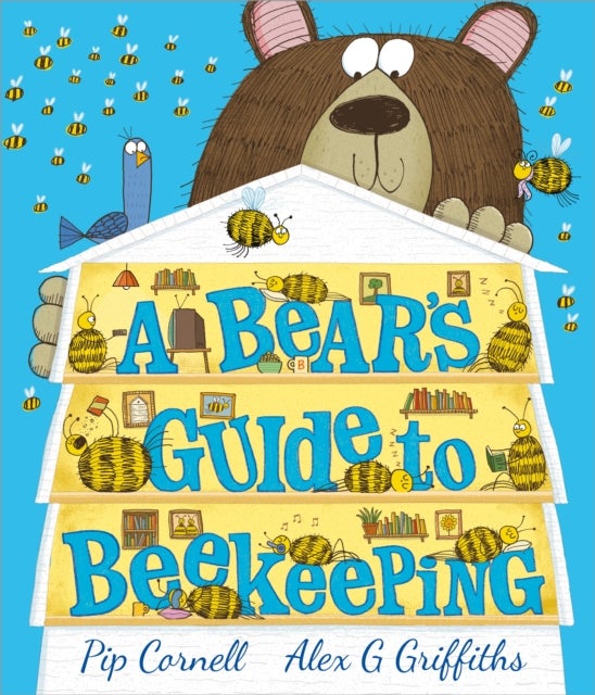 A Bear¿s Guide to Beekeeping