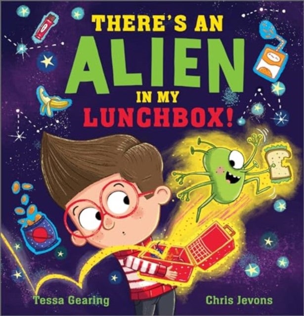 There''s an Alien in My Lunchbox!