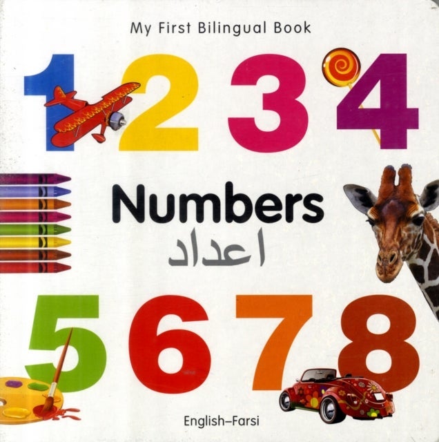 My First Bilingual Book–Numbers (English–Farsi)
