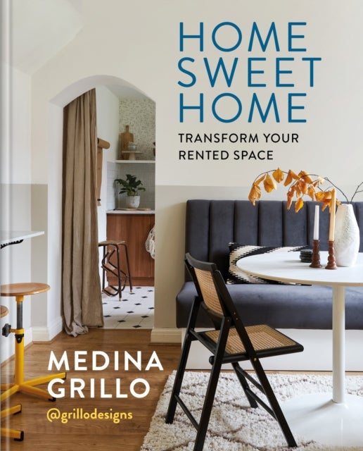 Home Sweet Home - Transform your rented space