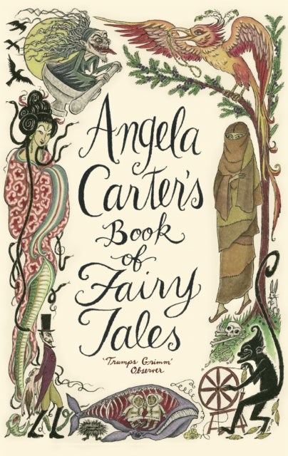 Angela Carter''s Book Of Fairy Tales