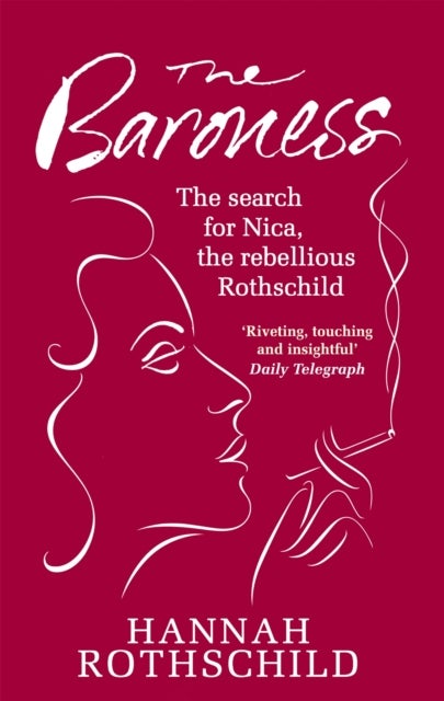 Baroness - The Search for Nica the Rebellious Rothschild