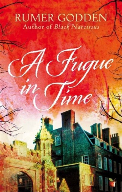 A Fugue in Time - A Virago Modern Classic