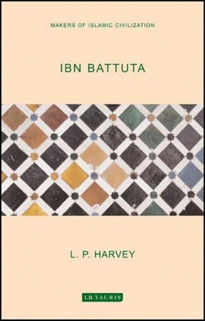 IBN Battuta - Makers of Islamic Civilization