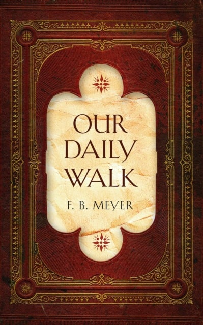 Our Daily Walk - Daily Readings