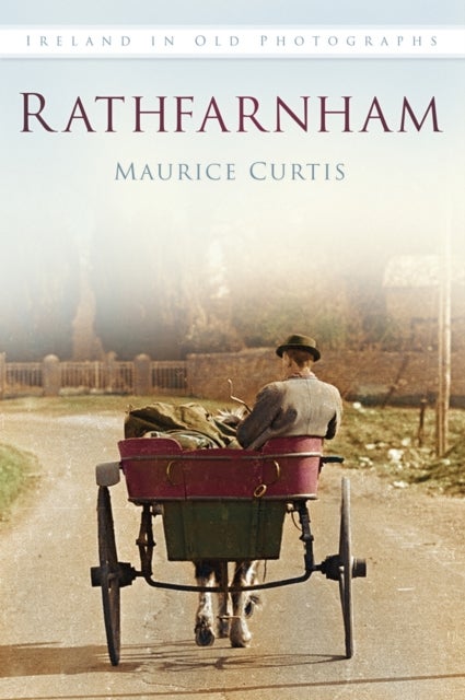 Rathfarnham - Ireland in Old Photographs