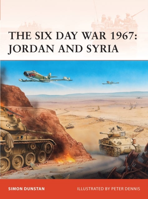 Six Day War 1967 - Jordan and Syria