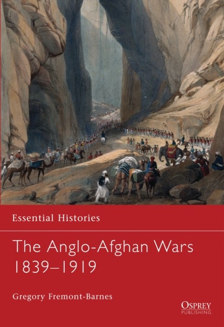 Anglo-Afghan Wars 1839–1919