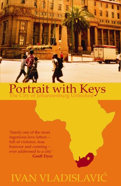 Portrait With Keys - The City Of Johannesburg Unlocked