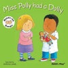 Miss Polly had a Dolly