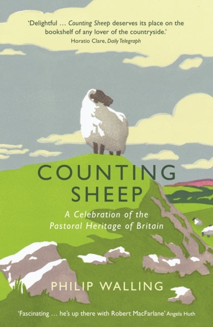 Counting Sheep - A Celebration of the Pastoral Heritage of Britain