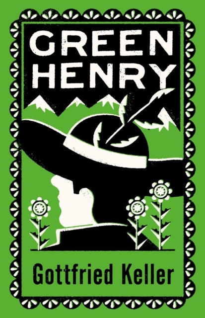 Green Henry - Annotated Edition