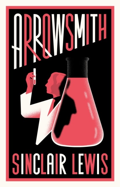 Arrowsmith - New Annotated Edition
