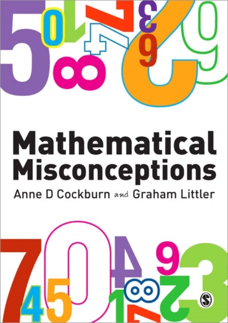 Mathematical Misconceptions - A Guide for Primary Teachers