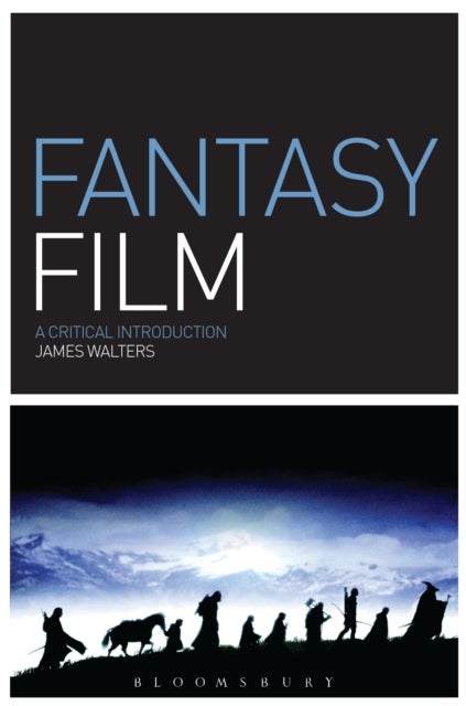 Fantasy Film - A Critical Introduction