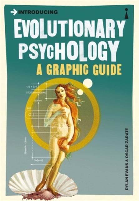 Introducing Evolutionary Psychology - A Graphic Guide