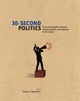 30-Second Politics